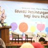 Ciptakan Ruang Belajar yang Aman dan Nyaman, Kemendikdasmen Edukasi Guru PAUD tentang Perlindungan Anak